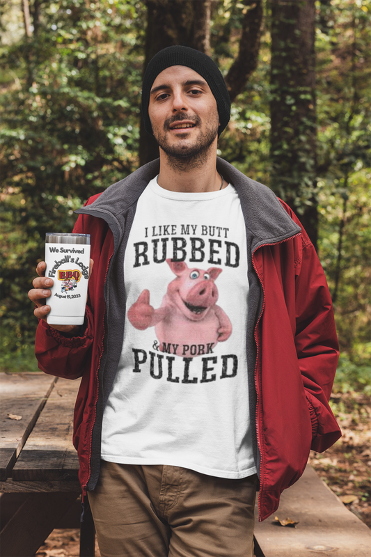 I Like my Butt Rubbed and my Pork Pulled Unisex Softstyle T-Shirt
